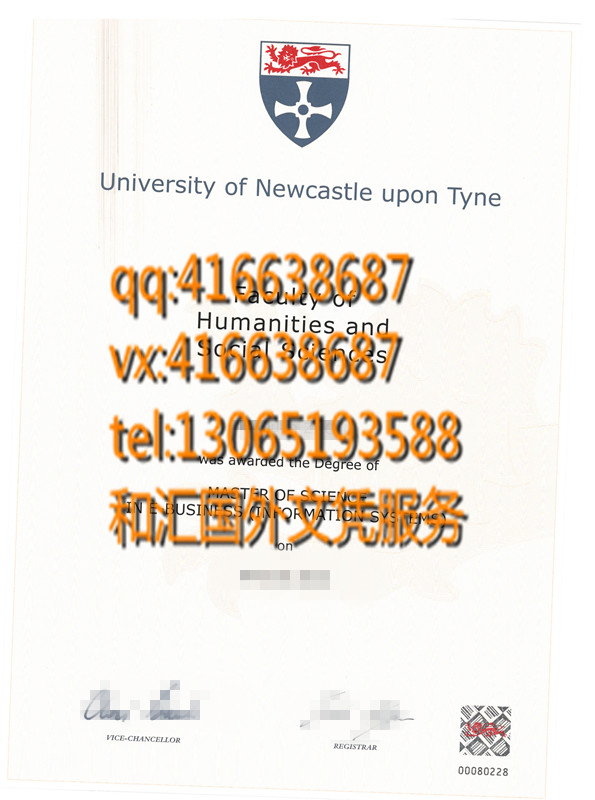 英国纽卡斯尔大学毕业证 Newcastle University diploma