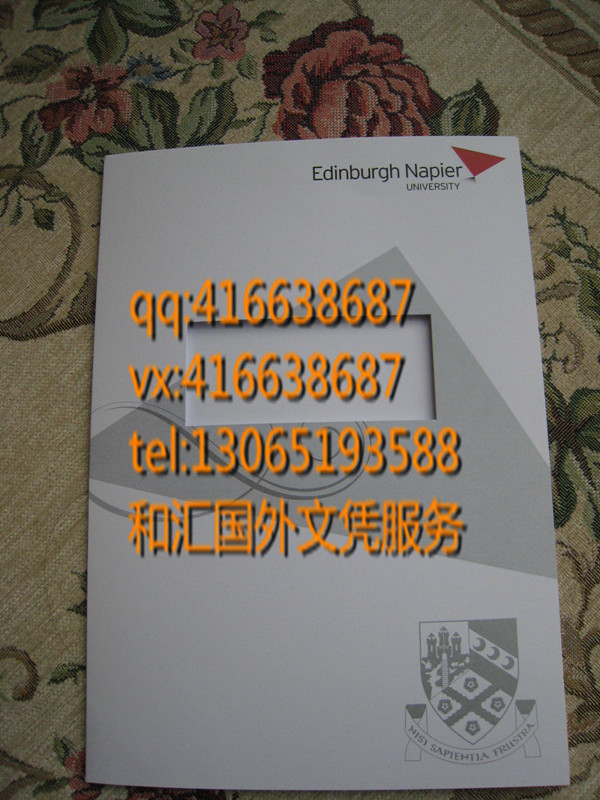 University of Edinburgh Napier diploma  英国龙比亚大学毕业证咨询