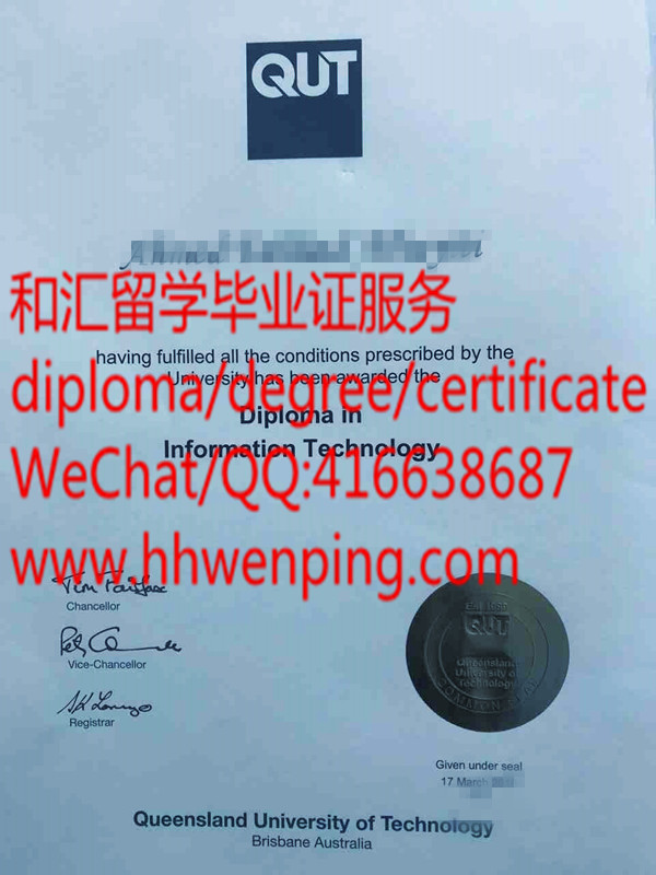 Queensland University of Technology diploma澳大利亚昆士兰科技大学毕业证