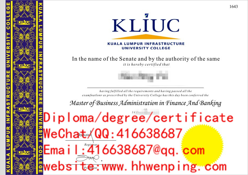 马来西亚吉隆坡基建大学毕业证Kuala Lumpur Infrastructure University diploma