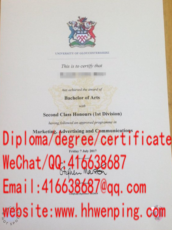University of Gloucestershire degree/diploma 英国格鲁斯特大学毕业证