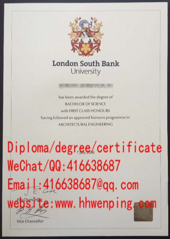 英国伦敦南岸大学毕业证London South Bank University degree