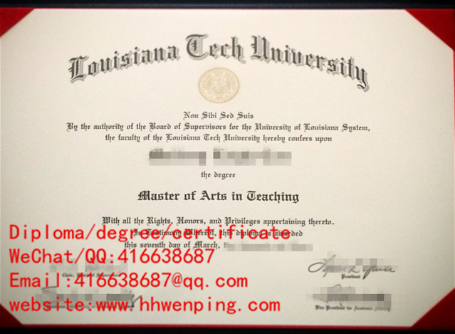 diploma of Louisiana Tech University路易斯安那理工大学毕业证书