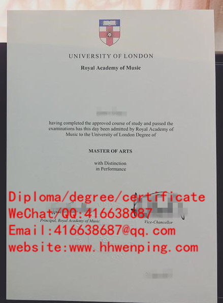 diploma of University of London at Royal Academy of Music伦敦大学音乐学院毕业证书